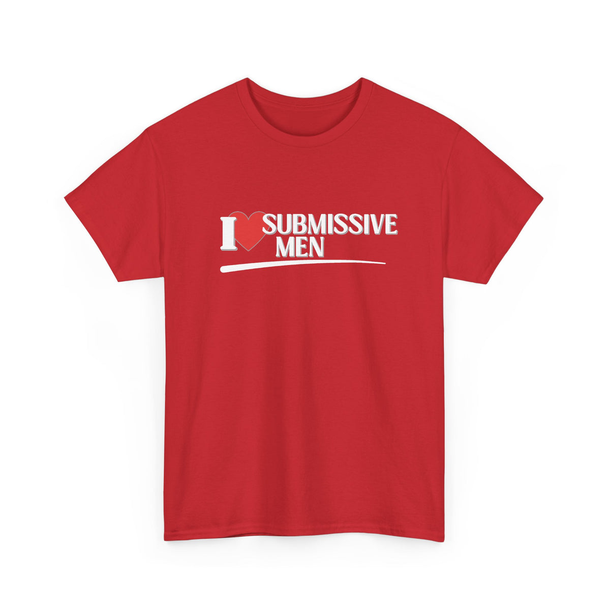 I Heart Submissive Men Shirt