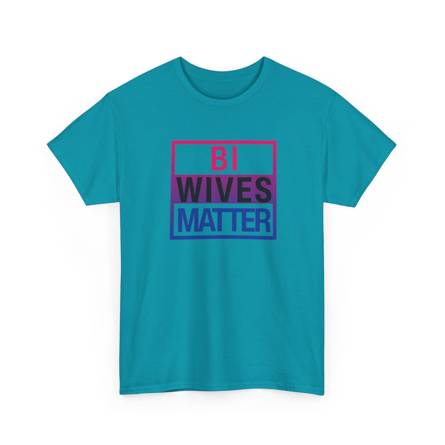 Bi Wives Matter Shirt