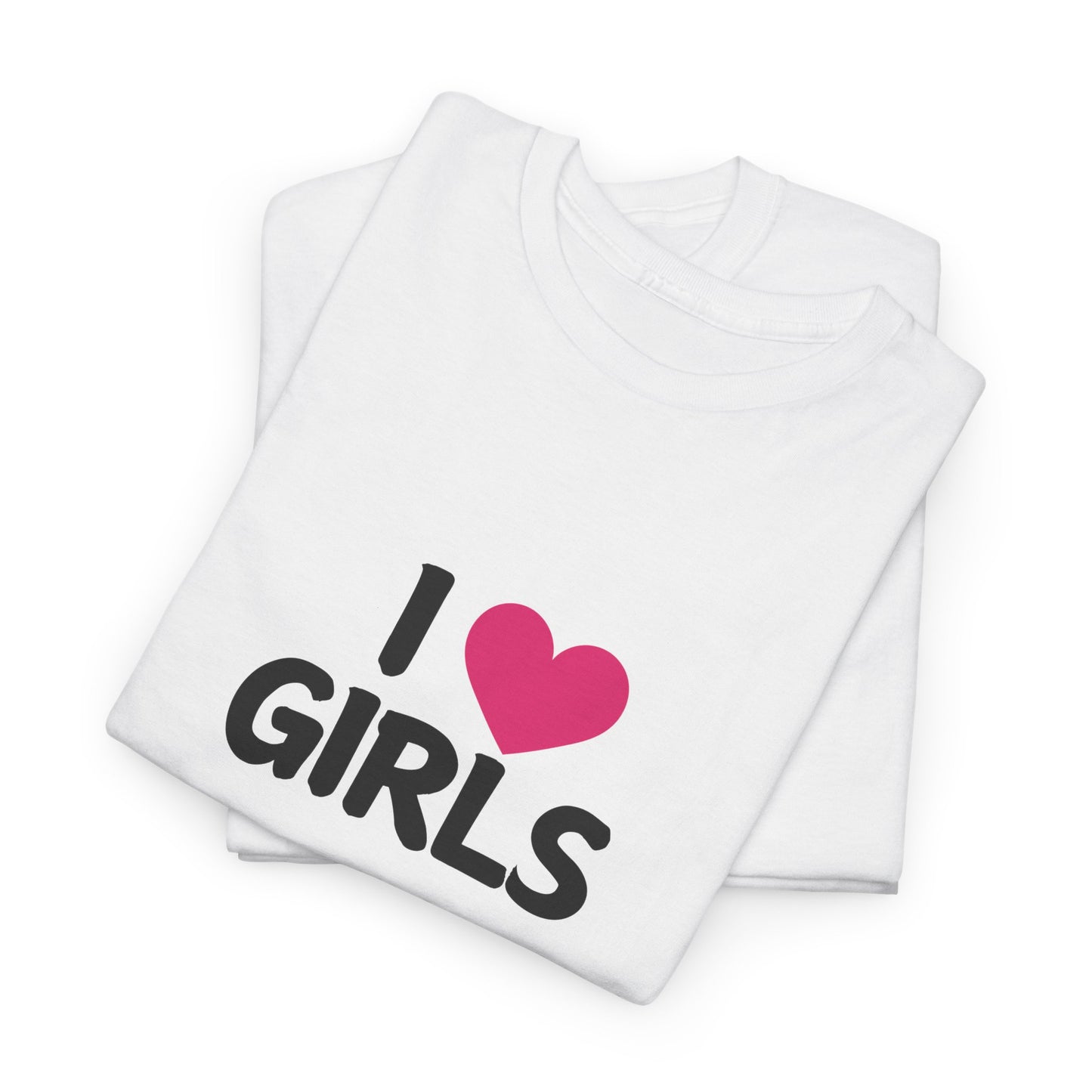 I Heart Girls Tee