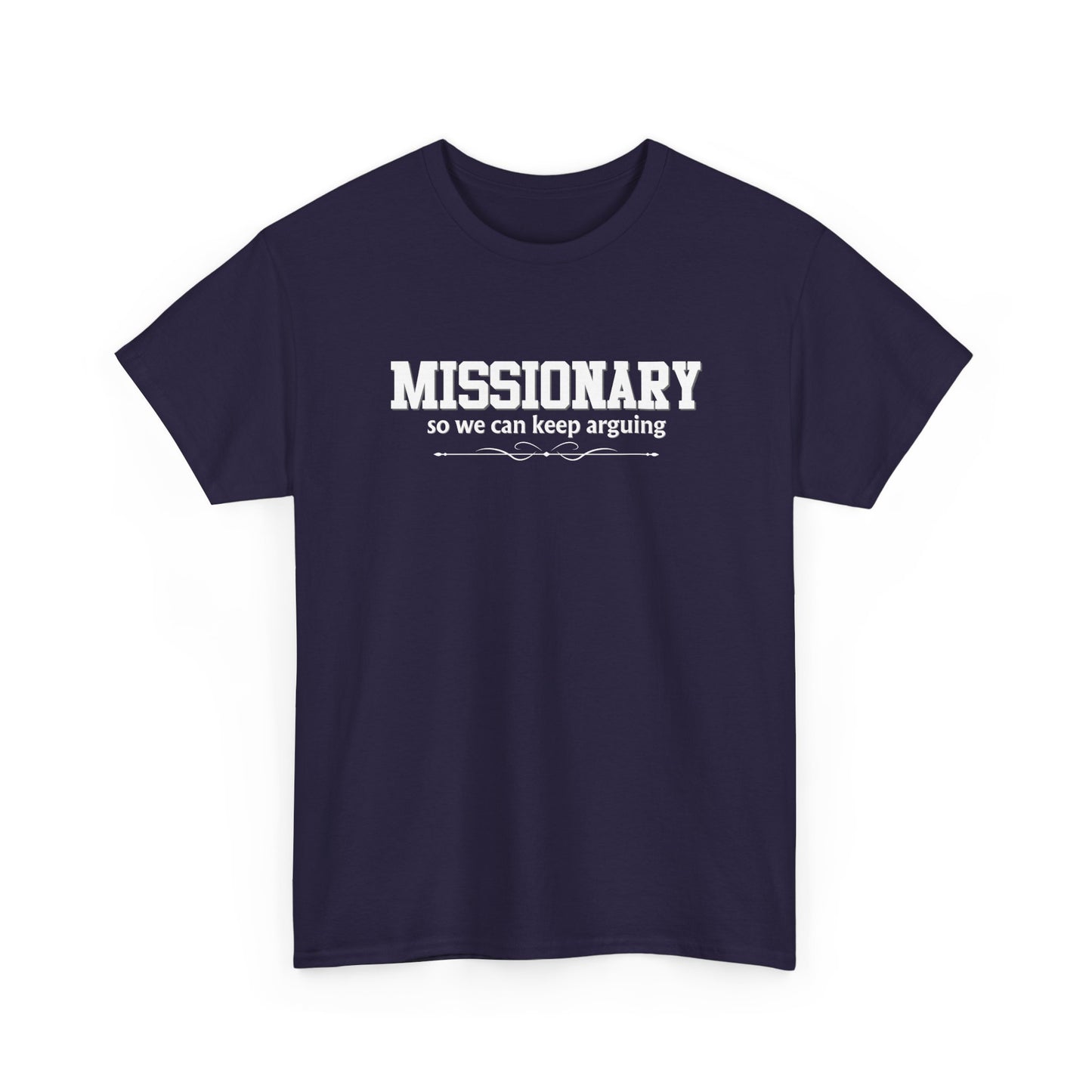 Missionary Shirt