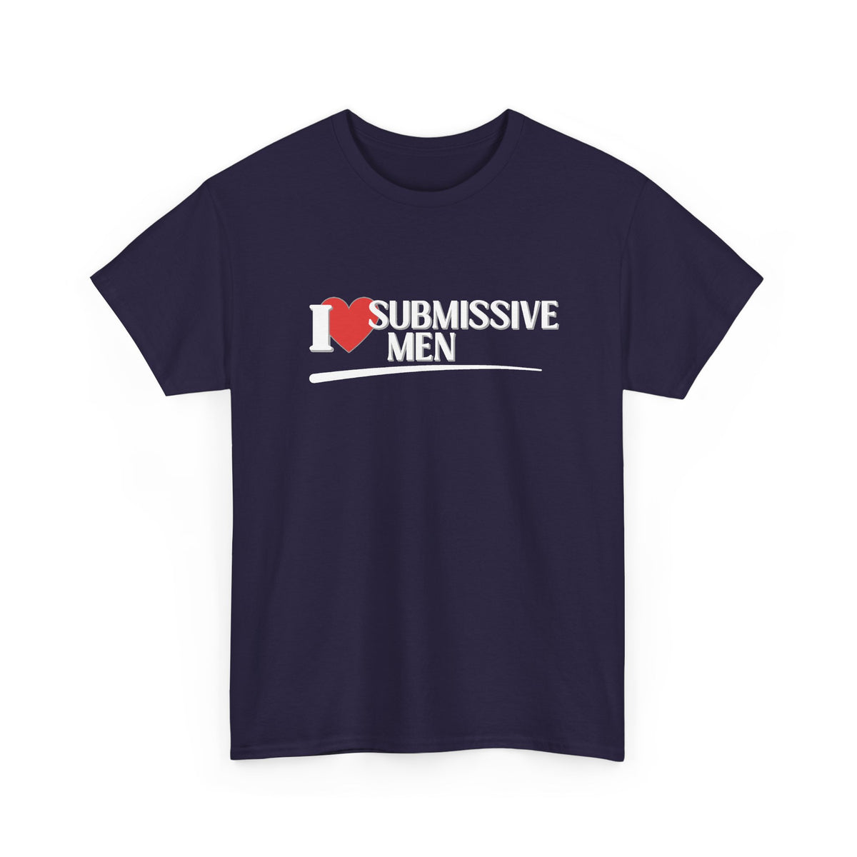 I Heart Submissive Men Shirt