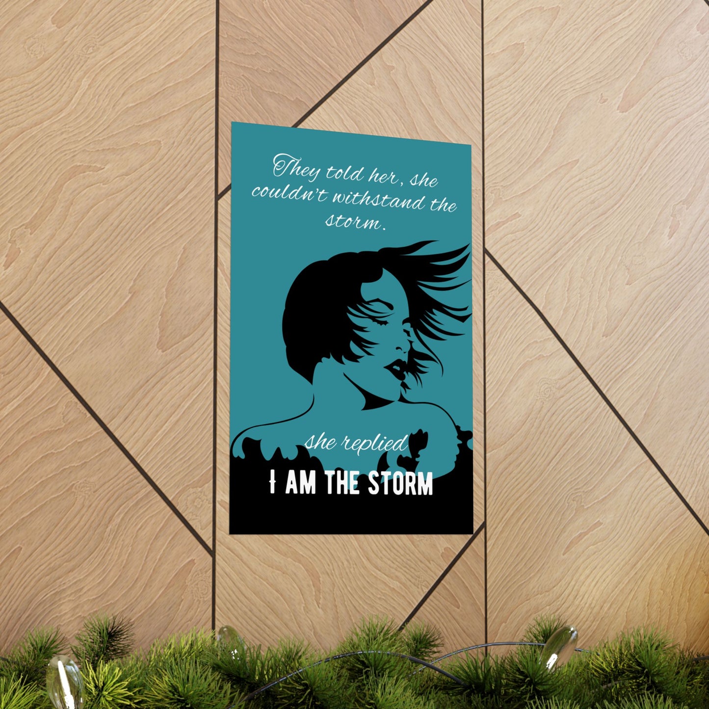 I am the Storm - Premium Matte Vertical Posters