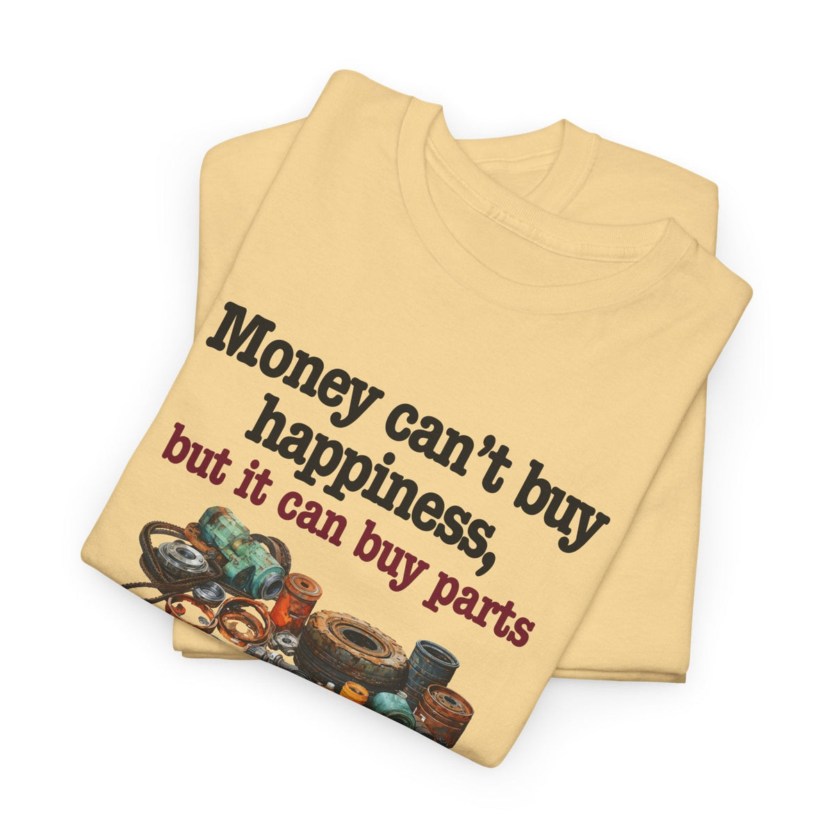 Money Can Buy Car Parts Shirt
