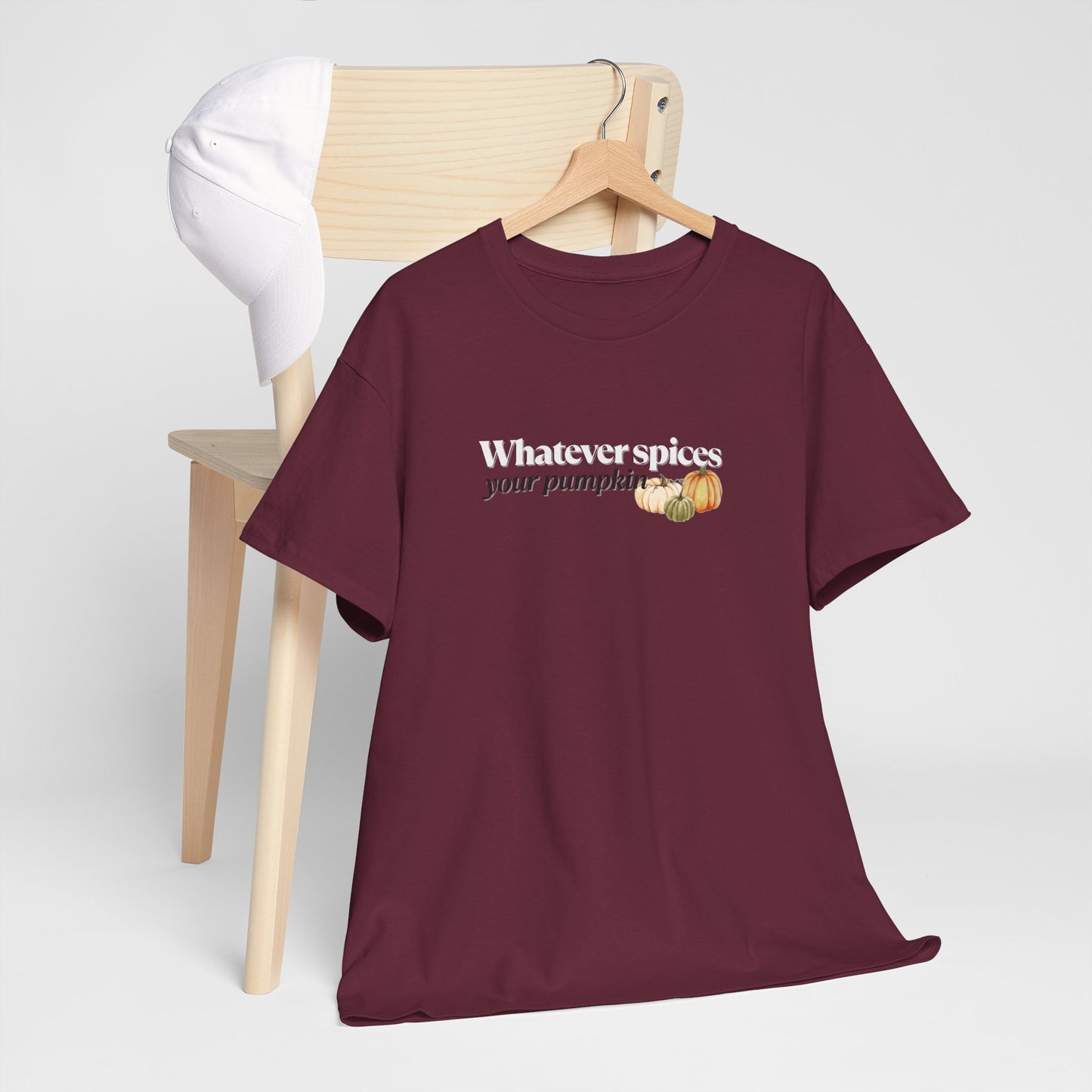 Whatever Spices your Pumpkin Shirt