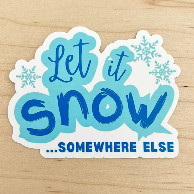 Let It Snow Sticker