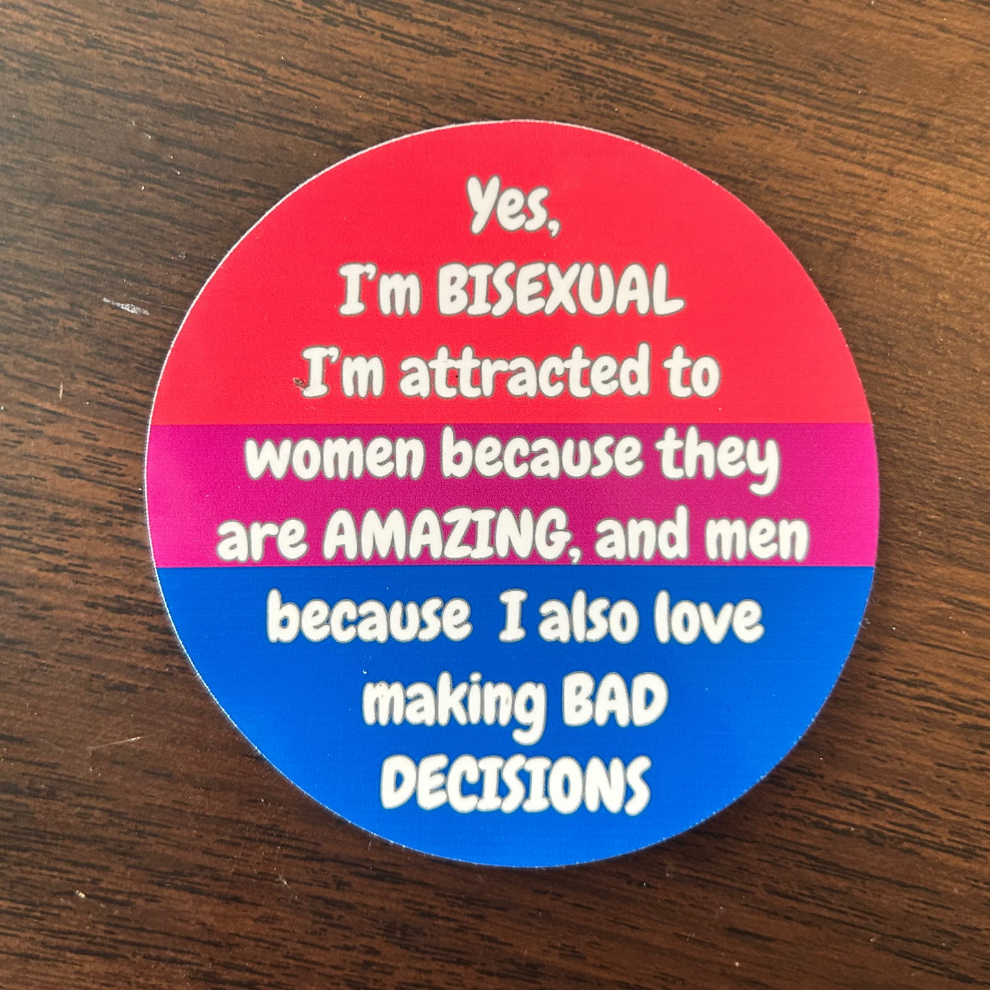 Yes, I'm Bisexual Sticker