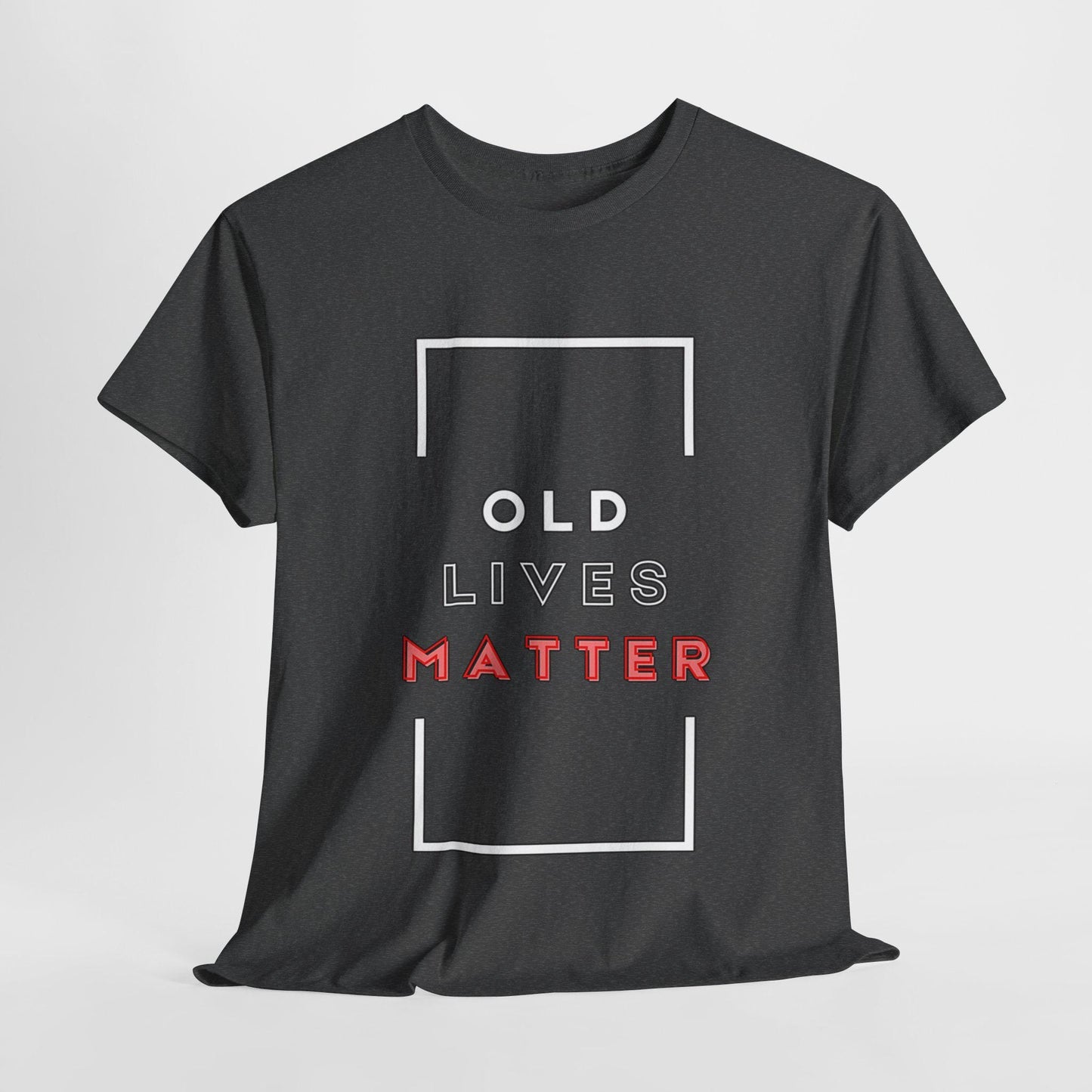 Old Lives Matter Shirt