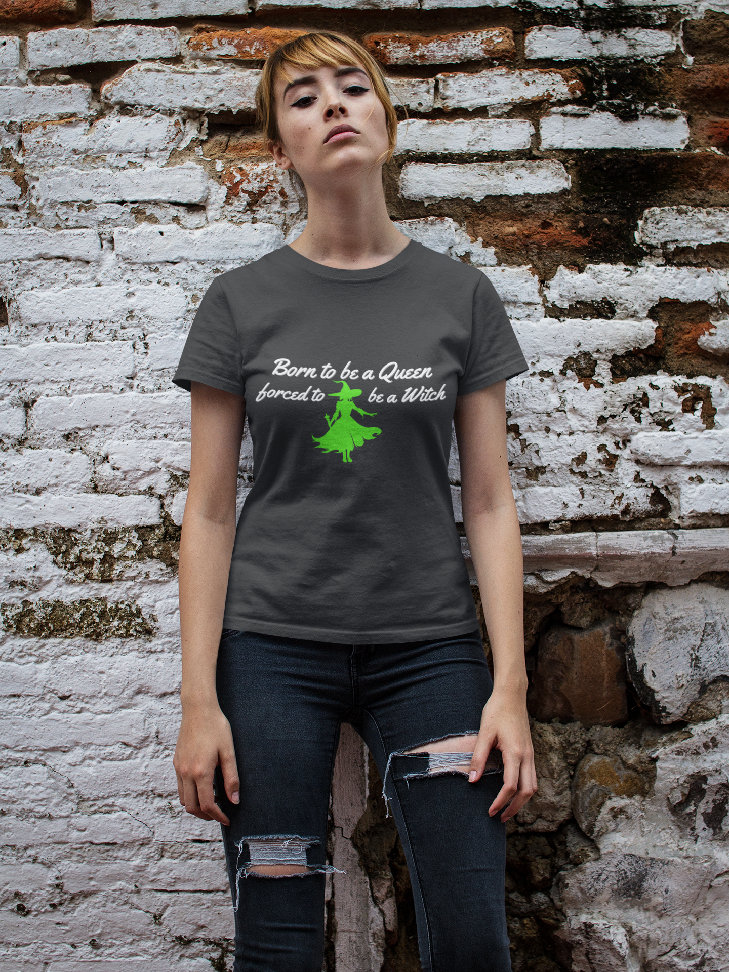 Born to be a Queen, Forced to be a Witch T-Shirt