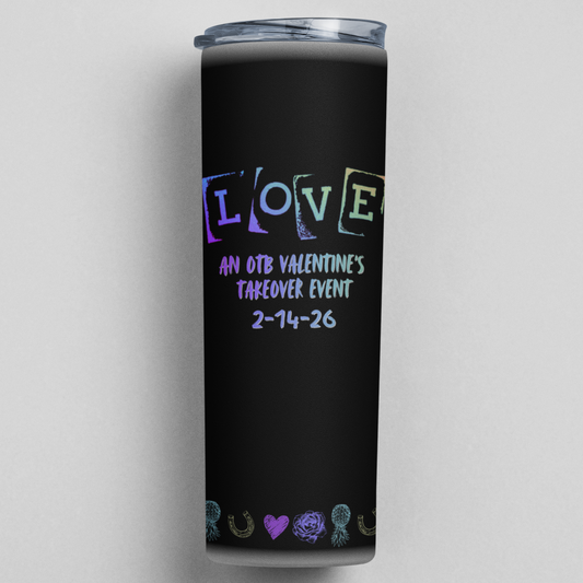 Love 20oz & 40oz Tumblers