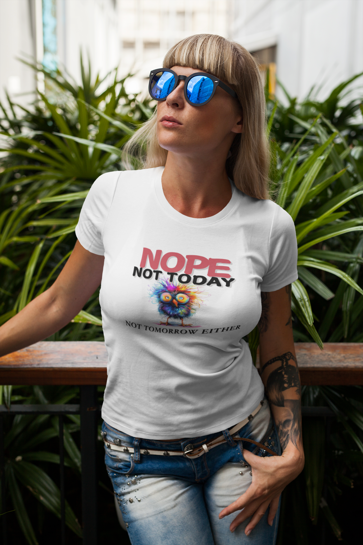 Nope Not Today or Tomorrow Tee